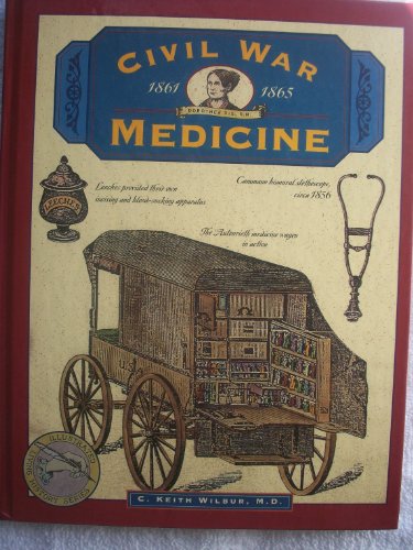 Stock image for Civil War Medicine 1861-1865 for sale by SecondSale