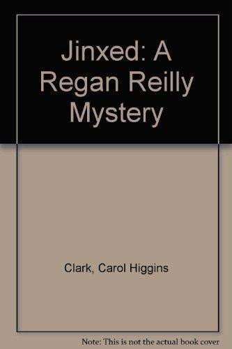 9780739429365: Jinxed (Regan Reilly Mysteries, No. 6)
