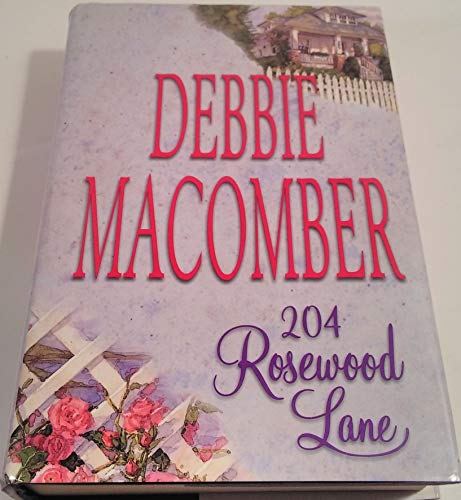 204 Rosewood Lane (Cedar Cove, Book 2) - Debbie Macomber