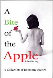 Stock image for A Bite of the Apple (A Collection of Romantic Erotica) for sale by ThriftBooks-Atlanta