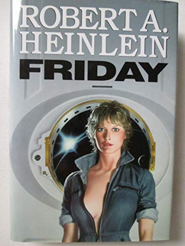 Friday (9780739429938) by Robert Heinlein