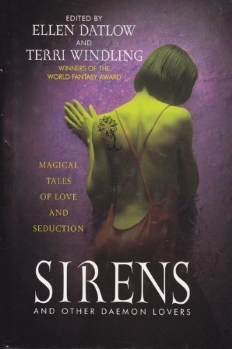 9780739430453: Sirens and Other Daemon Lovers: Magical Tales of Love and Seduction