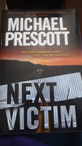 9780739430491: Next Victim [Gebundene Ausgabe] by Michael Prescott