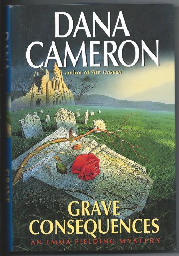 9780739430620: Grave Consequences (Emma Fielding Mysteries)