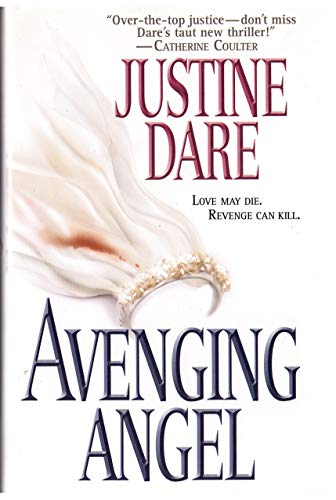9780739431092: Avenging Angel [Gebundene Ausgabe] by Justine Dare