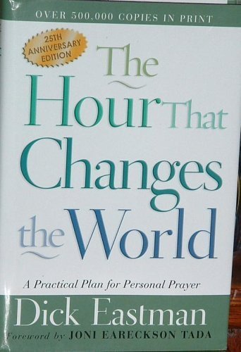 Stock image for The Hour That Changes the World for sale by Front Cover Books