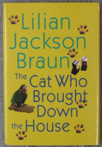9780739431450: The Cat Who Brought Down the House [Hardcover] by