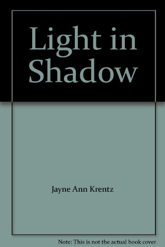 Stock image for Light in Shadow for sale by Wonder Book