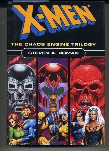 Stock image for X-men: the Chaos Engine Trilogy (Doctor Doom/Magneto/Red Skull) for sale by HPB-Emerald