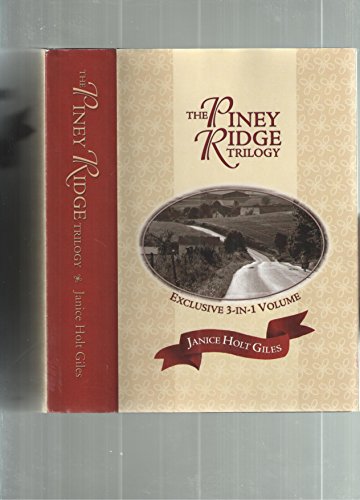 Beispielbild fr The Piney Ridge Trilogy [Hardcover] [Jan 01, 1971] Janice Holt Giles zum Verkauf von Your Online Bookstore