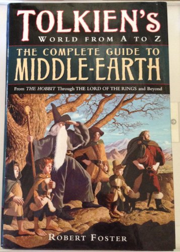 Stock image for Tolkien's World from A to Z: The Complete Reference Guide to Middle-Earth for sale by SecondSale