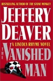 Beispielbild fr The Vanished Man - A Lincoln Rhyme Novel zum Verkauf von ThriftBooks-Dallas