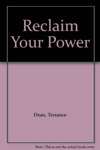 Stock image for Reclaim Your Power for sale by Goodbookscafe