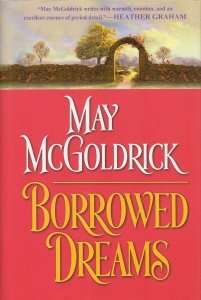 Stock image for Borrowed Dreams (BOOK CLUB EDITION) for sale by Better World Books: West