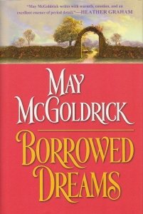 9780739434345: Borrowed Dreams (BOOK CLUB EDITION)