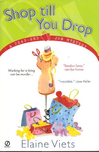 Beispielbild fr Shop Till You Drop: A Dead-End Job Mystery zum Verkauf von Better World Books