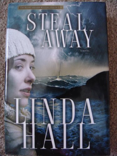 9780739434901: Steal Away by Linda Hall (2003-08-01)