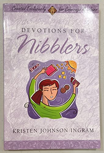 Beispielbild fr Devotions for Nibblers zum Verkauf von Your Online Bookstore
