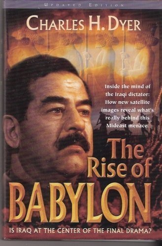 The Rise Of Babylon (9780739435519) by Charles H. Dyer