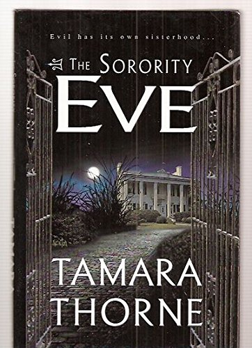 Stock image for The Sorority Eve for sale by Once Upon A Time Books