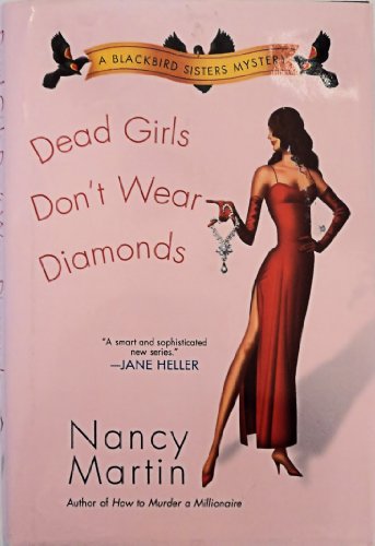 Beispielbild fr Dead Girls Dont Wear Diamonds zum Verkauf von Better World Books