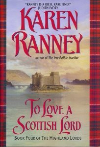 Stock image for To Love a Scottish Lord (The Highland Lords, Book Four of The Highland Lords) for sale by Better World Books
