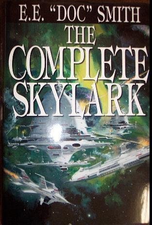 The Complete Skylark (4 Volumes) (9780739436028) by E.E. "Doc" Smith
