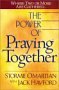 9780739436110: Power of Praying Together: Where Two or More Are Gathered...