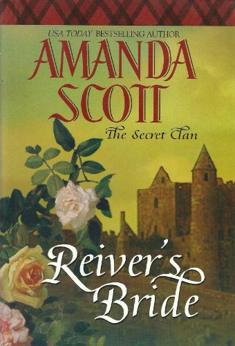 Beispielbild fr Reiver's Bride (The Secret Clan) (The Secret Clan) zum Verkauf von SecondSale