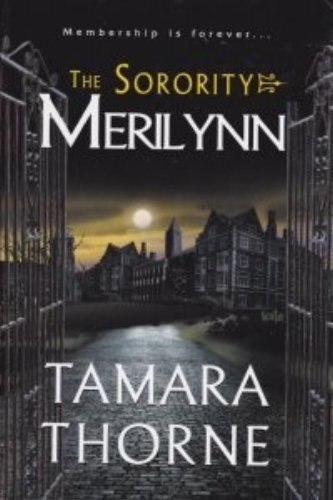 The Sorority: Merilynn