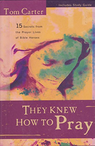 Stock image for They Knew How to Pray for sale by Better World Books