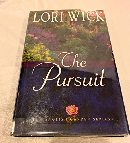 Beispielbild fr The Pursuit (The English Garden Series #4) zum Verkauf von Wonder Book
