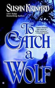 9780739437438: To Catch A Wolf by Susan Krinard (2003-08-01)