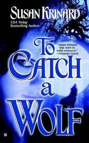 To Catch A Wolf (9780739437438) by Krinard, Susan