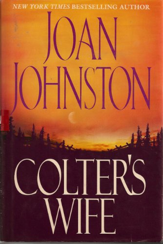 Imagen de archivo de Colter's Wife a la venta por Better World Books