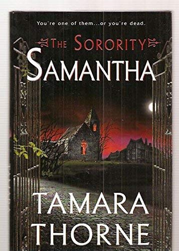 Stock image for The Sorority: Samantha for sale by Wonder Book