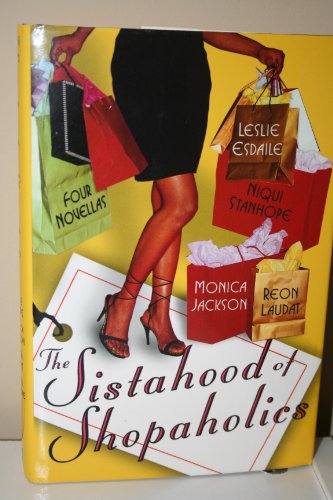 Stock image for The Sistahood of Shopaholics for sale by ThriftBooks-Dallas