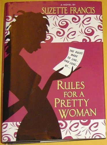 Stock image for Rules for a Pretty Woman for sale by SecondSale
