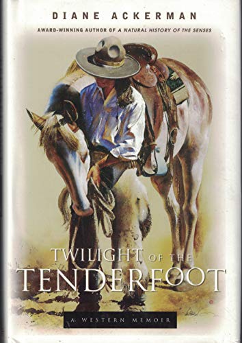 Stock image for Twilight of the Tenderfoot: a Western Memoir for sale by First Choice Books
