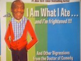 Beispielbild fr I Am What I Ate.and I'm frightened!!! And Other Digressions from the Doctor of Comedy zum Verkauf von Wonder Book