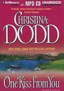 One Kiss From You (9780739439319) by Christina Dodd