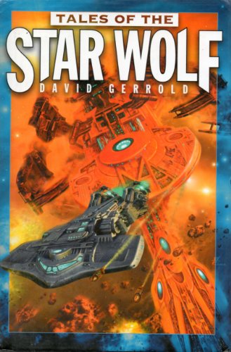 9780739440711: Tales of the Star Wolf (Star Wolf, 1 - 3) by David Gerrold (2004-02-01)