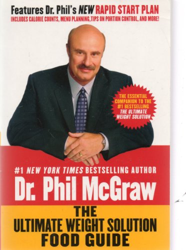 The Ultimate Weight Solution Food Guide (9780739441800) by Phil McGraw
