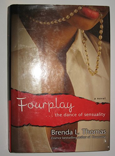 9780739442074: Fourplay: the Dance of Sensuality