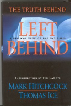 Beispielbild fr The Truth Behind Left Behind zum Verkauf von ThriftBooks-Atlanta