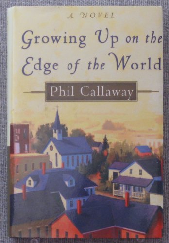 Beispielbild fr Growing up on the Edge of the World (The Chronicles of Grace, Book 1) zum Verkauf von Better World Books