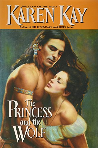 Imagen de archivo de The Princess and the Wolf (The Legendary Warrious, #5) a la venta por Red's Corner LLC