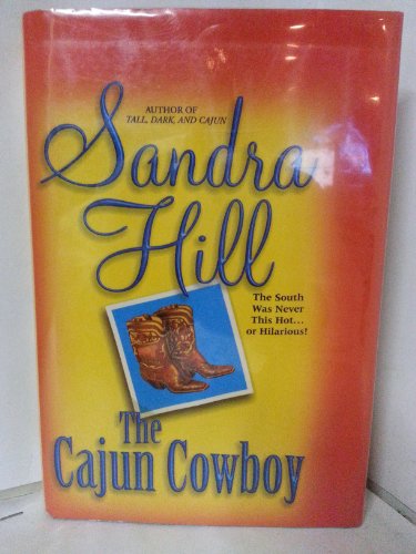 Stock image for The Cajun Cowboy for sale by St Vincent de Paul of Lane County