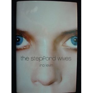 Beispielbild fr The Stepford Wives zum Verkauf von SecondSale