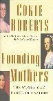 Beispielbild fr Cokie Roberts' Founding Mothers! Large Print zum Verkauf von Better World Books